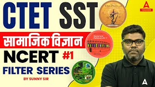 CTET SST NCERT Filter Series 1  SST By Sunny Sir [upl. by Odelinda]