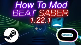 Beat Saber Custom Mods  1221 Tutorial [upl. by Eelrefinnej]