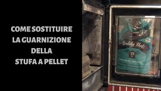 Come sostituire la guarnizione della stufa a PELLET [upl. by Leveridge]