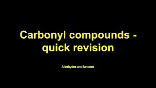 Quick revision  Carbonyl compounds [upl. by Berkie]