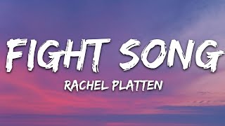 Rachel Platten  Fight Song Lyrics [upl. by Arhaz]