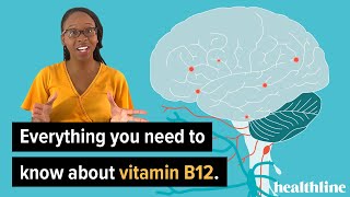 Supplements 101 Everything You Need to Know About Vitamin B12  Healthline [upl. by Waiter30]