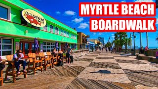 MYRTLE BEACH BOARDWALK amp OCEAN BOULEVARD WALKING TOUR [upl. by Sayles]