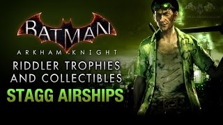 Batman Arkham Knight  Riddler Trophies  Stagg Enterprises Airships [upl. by Whipple]