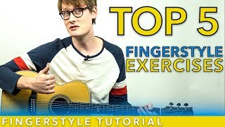 Top 5 Fingerstyle Exercises  Fingerstyle Guitar Tutorial [upl. by Salkin]