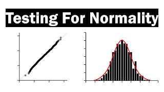 Testing For Normality  Clearly Explained [upl. by Athalee]