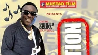 C CAUTION LATEST ALBUM OF KING SAHEED OSUPA PLSSUBSCRIBE GBEDU TV CHANNEL [upl. by Gearhart]