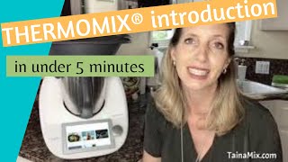 Quick demo  introduction to the Thermomix® TM6™ in under 5 minutes [upl. by Squier]