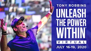 Unleash the Power Within VIRTUAL Event  Tony Robbins [upl. by Dougie]