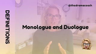 Monologue and Duologue  Drama Definitions [upl. by Malas]