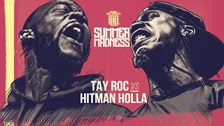 HITMAN HOLLA VS TAY ROC SMACK RAP BATTLE  URLTV [upl. by Tymothy]