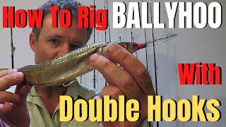 How to rig BALLYHOO with double hooks for trolling [upl. by Gonsalve]