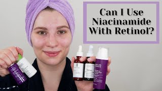 Can I use Niacinamide With Retinol [upl. by Martyn]