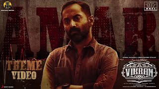 Amar Theme Video  Kamal Haasan  ANIRUDH RAVICHANDER  Fahadh Fazil  Lokesh Kanagaraj [upl. by Bohi990]