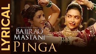 Lyrical Pinga  Full Song with Lyrics  Bajirao Mastani [upl. by Henley]