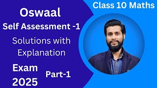 Class 10 maths Oswaal Self assessment 1  Part 1  By Kuldeep sir [upl. by Galloway100]