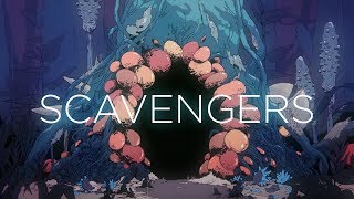 Scavengers [upl. by Urbannai420]