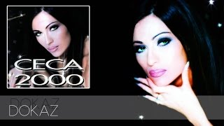 Ceca  Dokaz  Audio 1999 HD [upl. by Naggem]