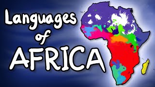 The Languages of Africa [upl. by Celik]