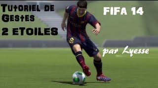 FIFA 14  Tutoriel de gestes techniques 2 étoiles [upl. by Anitsenre12]