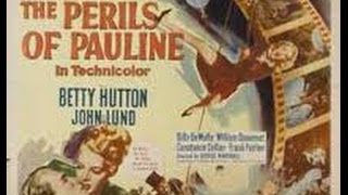 Perils Of Pauline 1947 [upl. by Harve143]