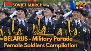 Soviet March Belarus Female Soldiers in Victory Day Parade 20192020Full HD [upl. by Don]