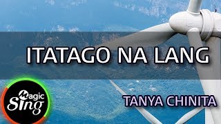 MAGICSING Karaoke TANYA CHINITAITATAGO NA LANG karaoke  Tagalog [upl. by Hyland]