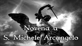 NOVENA A S MICHELE ARCANGELO TRADIZIONALE ORIGINALE E COMPLETA [upl. by Airdnna463]