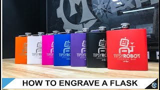 HOW TO ENGRAVE A CUSTOM FLASK  LASER ENGRAVING FLASKS [upl. by Nnaes]