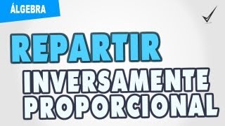 Reparto inversamente proporcional [upl. by Eva]