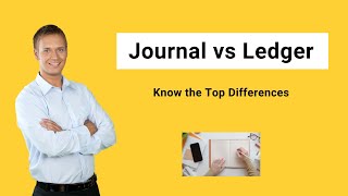 Journal vs Ledger  Top Differences You Must Know [upl. by Bodrogi670]