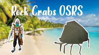 Rock Crabs OSRS Locations  Fast Travel 2020 [upl. by Idahs]