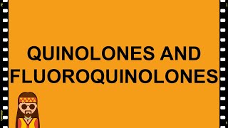 PharmacologyQuinolones and Fluoroquinolones MADE EASY [upl. by Suedaht522]