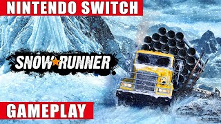 SnowRunner Nintendo Switch Gameplay [upl. by Ares]