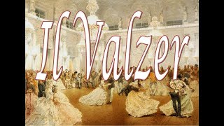 Il Valzer Viennese la musica romantica [upl. by Enitsyrk]