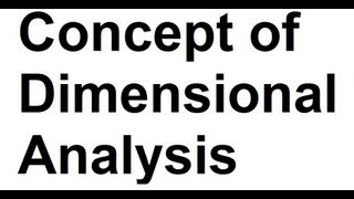 Concept of Dimensional Analysis Physics [upl. by Godber]