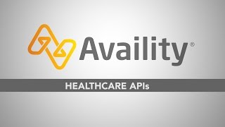 Healthcare APIs Write Compelling Applications With Availity [upl. by Iy]