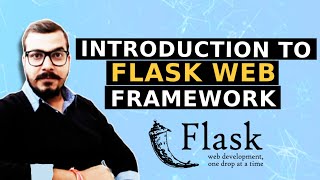 Introduction To Flask Web Framework [upl. by Aseyt]