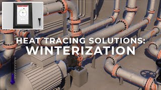 HEAT TRACING SOLUTIONS WINTERIZATION [upl. by Ennej714]