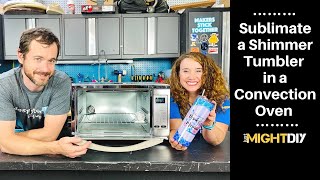 How to Sublimate a Tumbler in a Convection Oven  Shimmer Tumbler from JPPluscom [upl. by Ugo326]