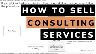 How to sell consulting services  secrets to selling high priced consulting services [upl. by Econah]