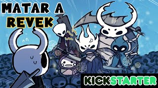 Hollow Knight  La MISIÓN SECRETA DE REVEK ft EL MEJOR KICKSTARTER [upl. by Daggna]