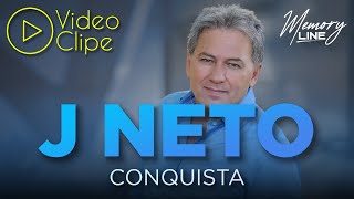 J Neto  Conquista Clipe Oficial [upl. by Aiouqahs47]