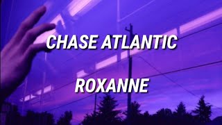 CHASE ATLANTICROXANNE LYRICS [upl. by Frangos540]