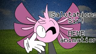 Salutations Sir  MEME animation  KinitoPet [upl. by Nagek]