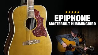 Epiphone Masterbilt Hummingbird 2020  How Does it Sound [upl. by Lorimer]