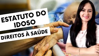 Estatuto do Idoso  Direito à Saúde Profa Juliana Mello [upl. by Mihcaoj557]