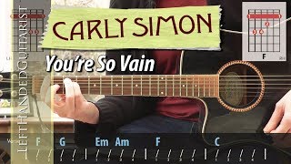 Carly Simon  Youre So Vain  guitar lesson [upl. by Esilram]