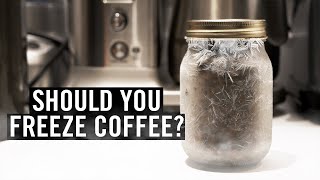 Should you freeze coffee beans [upl. by Idnod946]