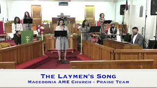 The Laymens Song  MAMEC [upl. by Webber221]